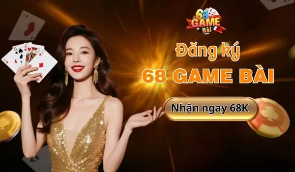 Đăng ký 68 game bài