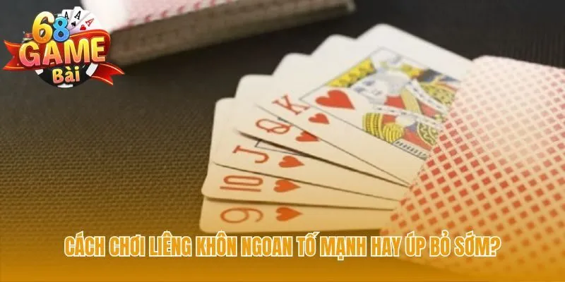 Cách chơi liêng khôn ngoan ứng dụng Tín Hiệu Bàn Cược