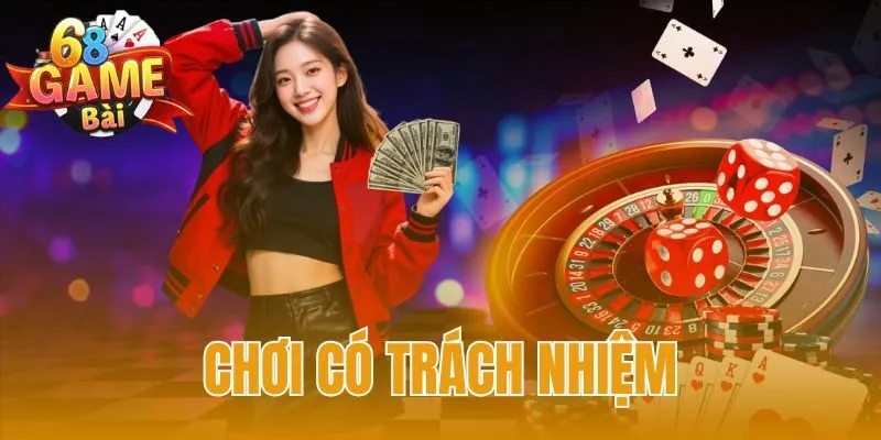 Chơi có trách nhiệm