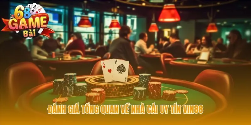 Tổng quan uy tín Vin88 với giấy phép PAGCOR hợp pháp