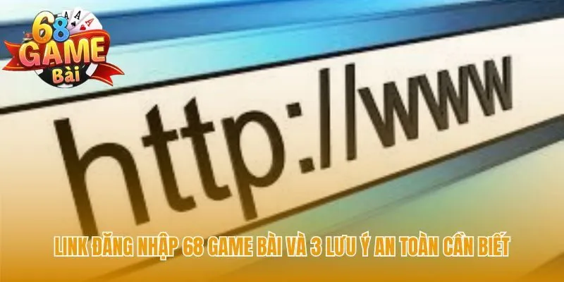 Link đăng nhập 68 game bài cần tuân thủ quy tắc bảo mật